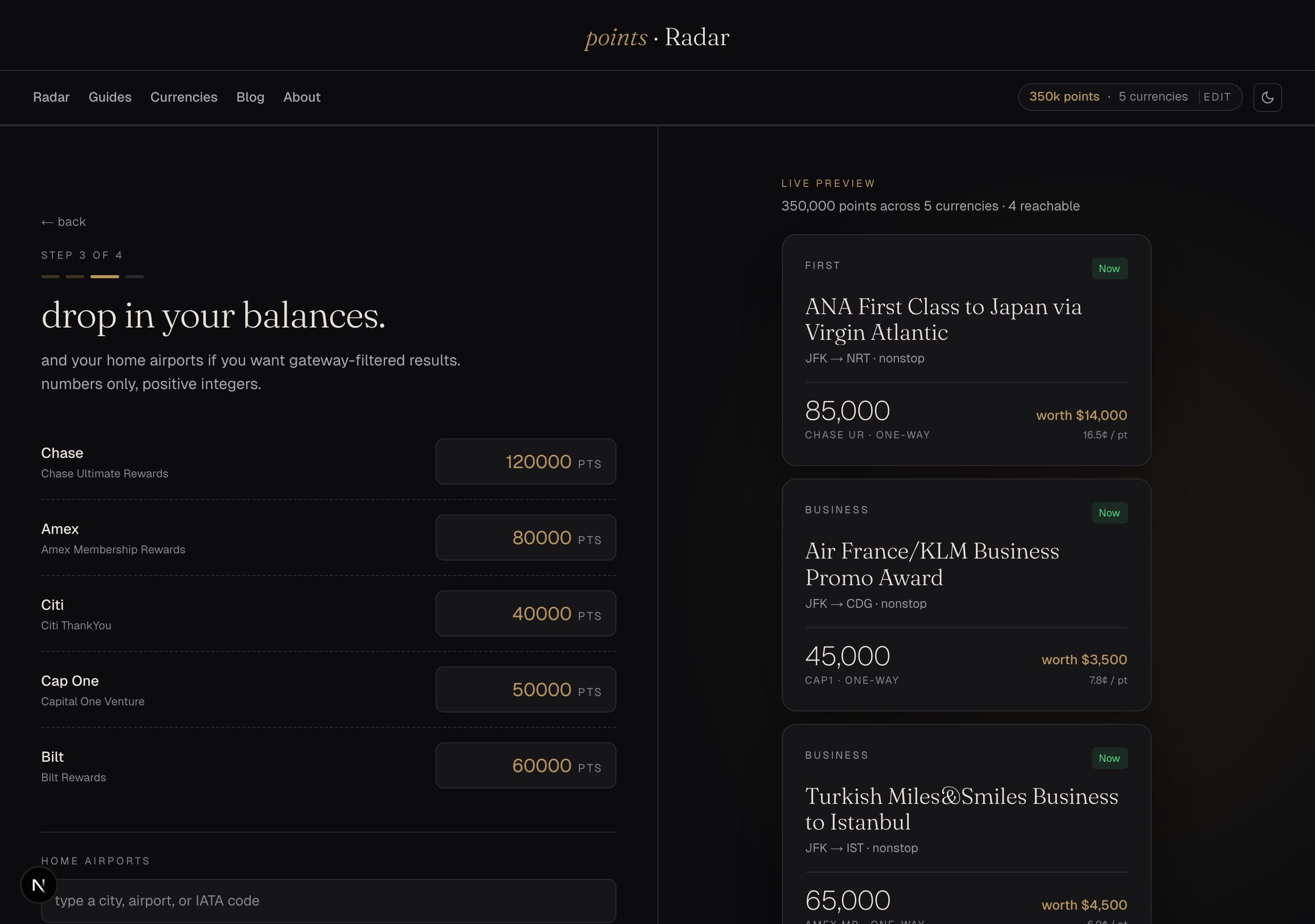Step 3 of the Points Radar onboarding. Issuer rows for Chase, Amex, Citi, Cap One, and Bilt accept your balances in points; the home-airports field accepts standard IATA codes. The right pane shows a live preview of reachable sweet spots as you type.
